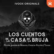 Podcast CUENTOS DE LA CASA DE LA BRUJA