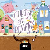 Podcast Cuentos en Pijamas Vol. 2