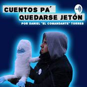 Podcast Cuentos pa´ quedarse jetón