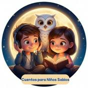 Podcast Cuentos para Niños Sabios- Stories for Wise Kids