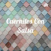 Podcast Cuernitos Con Salsa