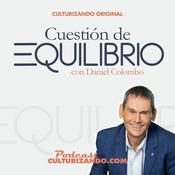 Podcast Cuestión de Equilibrio con Daniel Colombo • Motivación y Liderazgo