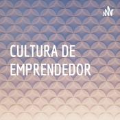 Podcast CULTURA DE EMPRENDEDOR