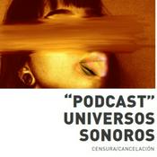 Podcast Cultura de la cancelación