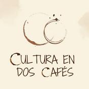 Podcast Cultura en dos cafés