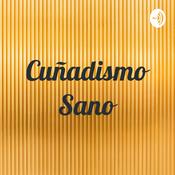 Podcast Cuñadismo Sano