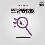 Podcast Curioseando el pasado