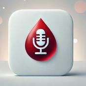 Podcast Hematología para Estudiantes y Profesionales Médicos