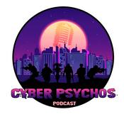 Podcast Cyber Psychos: A Cyberpunk Red Podcast