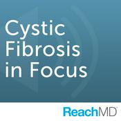 Podcast Cystic Fibrosis in Focus
