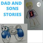 Podcast Dad and Sons Stories