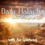 Podcast Daily Halacha Lesson with Ari Goldwag