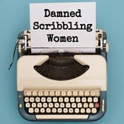 Podcast Damned Scribbling Women