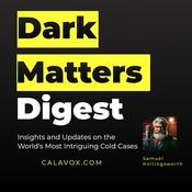 Podcast Dark Matters Digest