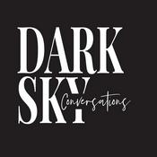 Podcast Dark Sky Conversations