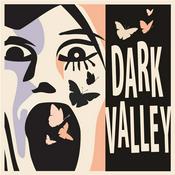 Podcast Dark Valley