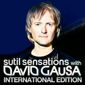 Podcast DAVID GAUSA presents SUTIL SENSATIONS INTERNATIONAL EDITION