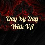 Podcast Day By Day With VA