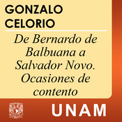Podcast De Bernardo de Balbuena a Salvador Novo. Ocasiones de contento