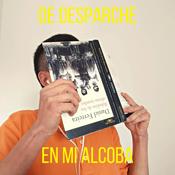 Podcast De Desparche en mi Alcoba