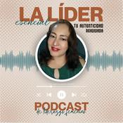 Podcast La Líder Esencial