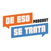 Podcast De Eso Se Trata