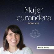 Podcast Mujer Curandera