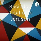 Podcast La Resiliencia De Jerussun