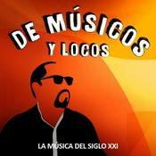 Podcast DE MUSICOS Y LOCOS
