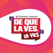 Podcast De que la ves, la ves