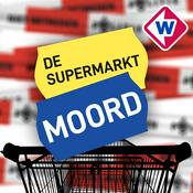 Podcast De Supermarktmoord
