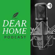 Podcast Dear Home