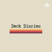 Podcast Deck Diaries