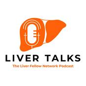 Podcast Liver Talks: The Liver Fellow Network Podcast