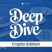 Podcast Deep Dive - Crypto Edition
