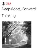 Podcast Deep Roots, Forward Thinking - A Conversation with the UBS Young Lockwood Sauer Team