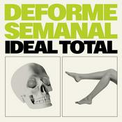 Podcast Deforme Semanal Ideal Total