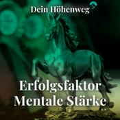 Podcast Mentale Stärke - Erfolgsfaktor im Reitsport