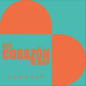 Podcast Del corazón de Sary