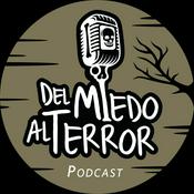 Podcast Del miedo al terror