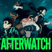 Podcast Demon Slayer: Afterwatch