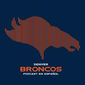 Podcast Denver Broncos Podcast en Español