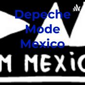 Podcast Depeche Mode Mexico