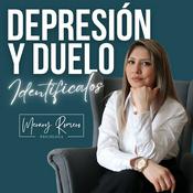 Podcast Depresión y Duelo