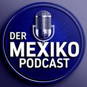 Podcast Der Mexiko-Podcast