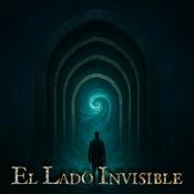 Podcast El Lado Invisible