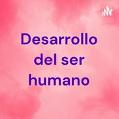 Podcast Desarrollo del ser humano