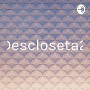 Podcast Descloseta2