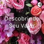 Podcast Descobrindo Seu Valor