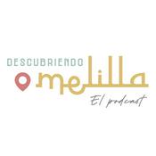 Podcast Descubriendo Melilla